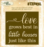 Love Grows Best Stencil