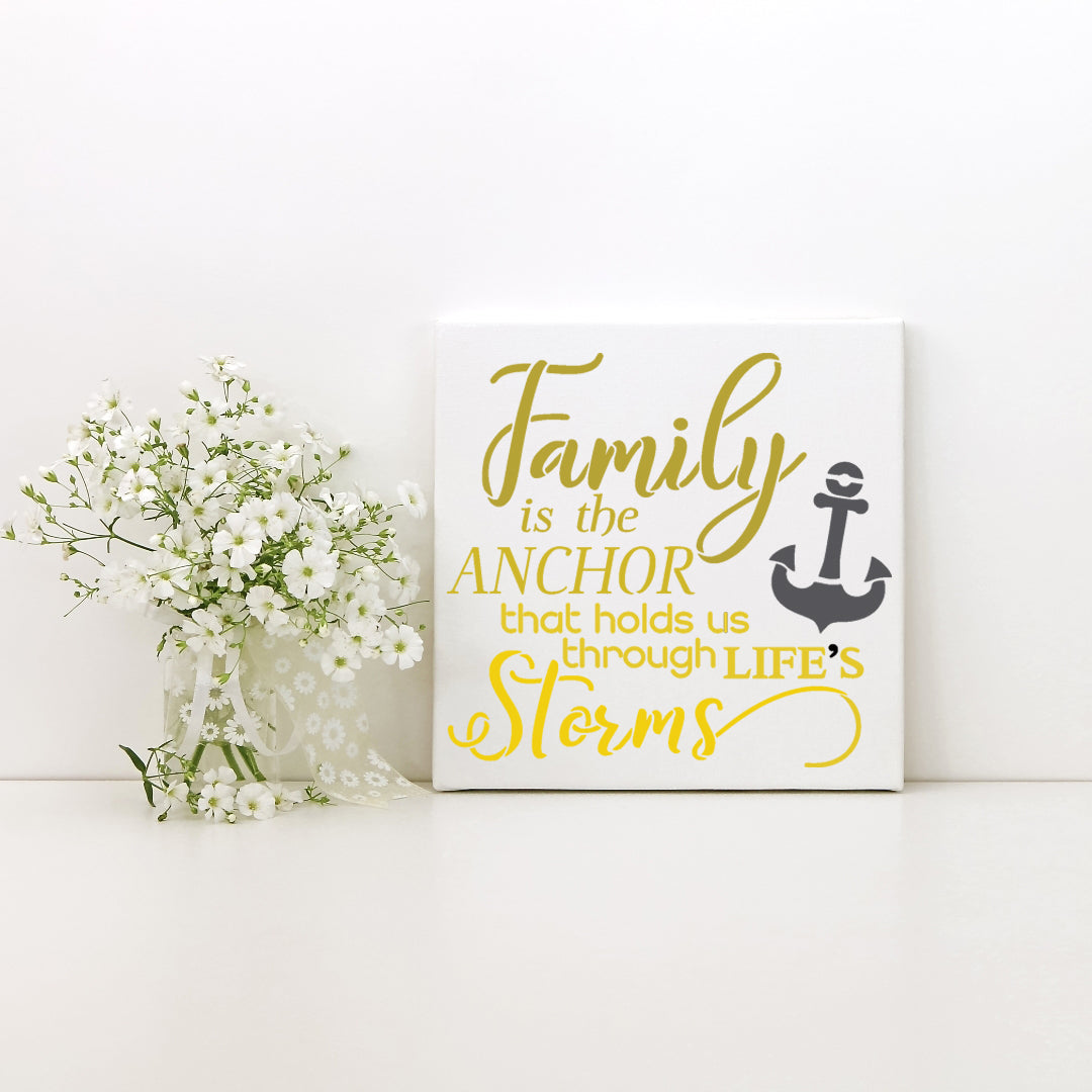 Family Is The Anchor Stencil