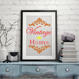 Vintage Home Calligraphy