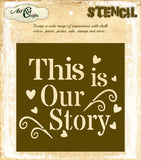 This Is Our Story Stencil