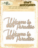 Welcome To Our Paradise