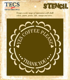 Coffee Please Stencil